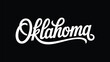 © VectorCraze - oklahoma handwritten script typography logo with elegant white lettering on black background modern minimal calligraphy style design for usa state branding concept clean vector style