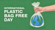 © ZannathAra - International plastic bag free day concept with earth globe in a plastic bag