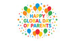 © LUNEX - happy global day of parents colorful text with balloons and stars