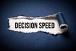 © Prazis Images - Decision Speed phrase appearing from under ripped paper