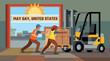 © pixelonix - Warehouse Workers and Forklift for May Day United States Concept