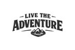 © DzgnVibe - Retro emblem with mountains and motivational text Live The Adventure. Ideal for lifestyle and travel
