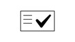 © Eshal - Accomplished Goal Pictogram Showing a Verified List and Prominent Tick. Elegant Stationery Graphic for Productivity Measurement and Achievement Verification with Scalable Proportions.