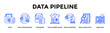© Kholifah rokhman - Data Pipeline  Banner Web  Icon Set Collection Pack Vector Illustration Concept Containing Data, Data Processing, Database, Data Warehouse, Data Strategy, Data Analytics, Analysis