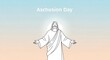 © Musfiqur - Ascension Day religious illustration, Jesus Christ with open arms on soft gradient background, spiritual Christian holiday concept