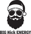 © Alamin - Creative big nick energy santa claus typography quote text vector graphic design perfect for print and digital projects
