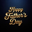 © MSTSHOHADAISLAM - Happy fathers day golden lettering on dark blue textured background.