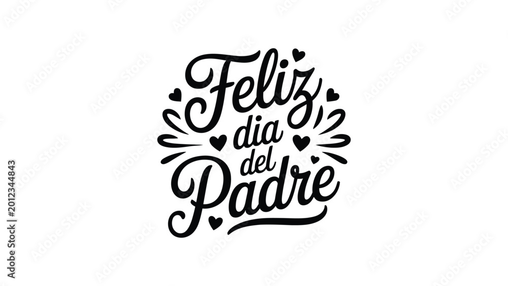 Feliz Dia Del Padre Decorative Spanish Fathers Day Typography ...
