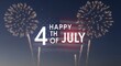 © one - Happy Fourth of July text overlay with American flag and fireworks celebration in night sky, patriotic holiday graphic design element