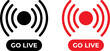 © MOHAMMAD RABBI - Go live streaming icons set with broadcast signal and recording button