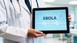 © Svetlana - Photorealistic image of a doctor in a white coat holding a tablet with the clear readable word “EBOLA” on a clean medical interface, subtle warning icon and heartbeat line on the screen, bright clinic
