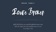 © ch - Route Broker Brush Family Font - Hand Drawn Script Typography
