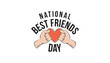 © Naymul - Two hands holding a heart for national best friends day