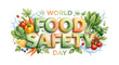 © New image#.com - World Food Safety Day typography concept o n background.