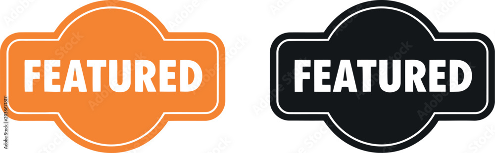 Featured Label Badge Set in Orange and Black on White Background Stock ...