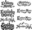© MST.mom - Inspirational outdoor adventure typography for exploration and mountain high themes in vector illustration