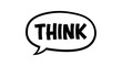 © Bakso - Speech Bubble with Word Think, Concept of Thinking, Idea, Thought