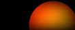 © Muhammad - Glowing orange planet sphere isolated on black background, abstract cosmic celestial body or hot sun star 3d illustration