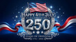 © Frames by Zuba - Happy 4th of july 250th anniversary celebration, 250 years of freedom 17762026, american independence day emblem with us flag, silver metallic typography, stars and ribbons on blue background