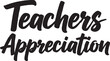 © MDSADDAM - Teachers appreciation text design with thank you teacher appreciation education profession teachers appreciation recognition gratitude education celebration acknowledgement