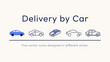 © NAFI - Delivery by car vector icons set of five different styles