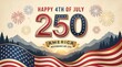 © KAMJALIYARAMDEV - Happy 4th of July 2026 Banner for USA 250th Independence Day. Patriotic American Large banner celebrating the 250th anniversary of the United States.