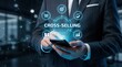 © Pinit - Strategic businessman using digital technology to manage cross-selling and revenue growth.