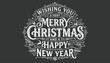 © firoz - Wishing you a very merry christmas and a happy new year festive holiday greeting on dark background