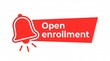 © Bruno Stock - Open enrollment announcement with bell icon on red banner