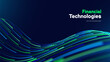 © Oleg - Financial Technology Data Wave Digital Finance Layout Shows Flowing Lines For App Landing Page, Investment Platform, Payment Banner, And Corporate Presentation Cover. Vector Illustration.