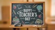 © Proliman - Happy Teacher's Day message on a wooden chalkboard.