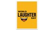 © EtiAfrose - World Laughter Day poster design with bold typography and a stylized smiling mouth icon on a vibrant yellow background for annual event celebration