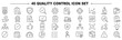 © Top - Quality control icon set. Collection of quality assurance, standard compliance, product inspection, defect testing and performance evaluation line icon vector illustration with editable stroke.