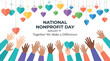 © Usman - National Nonprofit Day banner with diverse hands reaching for hanging hearts, August 17 charity event vector, community support and donation concept