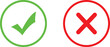 © Ruhul - Green check mark and red cross mark symbols for yes or no choice