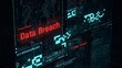 © Pixeling Crafter - Data breach cybersecurity alert on digital network interface, information security incident concept, cyber threat detection and advanced data protection technology background