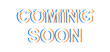 © Kamrul - Grand Opening 3d editable text effect promotion template. COMING SOON Coming Soon Glitch Text overlay png