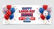 © Maryam - Labor Day sale banner featuring patriotic balloons and confetti on a clean white background.