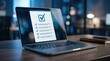 © Saim - A laptop screen displays a digital checklist with multiple items and checkmarks, suggesting successful completion of tasks or an online survey in a professional setting.