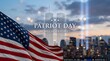 © Design Store - Patriot day we will never forget American flag foreground with faded twin towers city skyline and light beams at dusk symbolizing 9/11 remembrance.