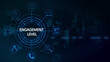 © FlexHand Studio - Digital interface featuring a central circle with the words engagement level surrounded by various business and technology on a dark blue background, with a subtle, map pattern and, light lines