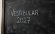 © velikiyzayats - Vestibular 2027 escrito a giz na lousa escolar para educacao e planejamento de provas