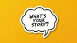 © Creative workshop  - A thought bubble shape containing the text What's Your Story centered on a bright yellow background. Perfect for storytelling and content marketing themes.