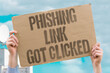 © AndriiKoval - 'Phishing link got clicked' Employee mistake. PHISHING. CLICKED. MISTAKE. EMPLOYEE. BREACH.