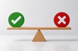 © Bakar Gallery - A wooden scale balancing green checkmark and red cross symbols representing choices and decisions. This conceptual image is perfect for pros and cons analysis or ethical dilemmas.