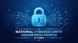 © Marusha - National cybersecurity awareness month concept with digital lock and circuit board background