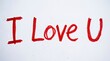 © SALMAAKTER - Handwritten i love you message with red marker on a white background