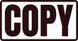 © Md - Copy rubber stamp design with bold letters inside a rectangular box for document duplication and filing