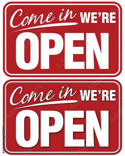 come in we're open