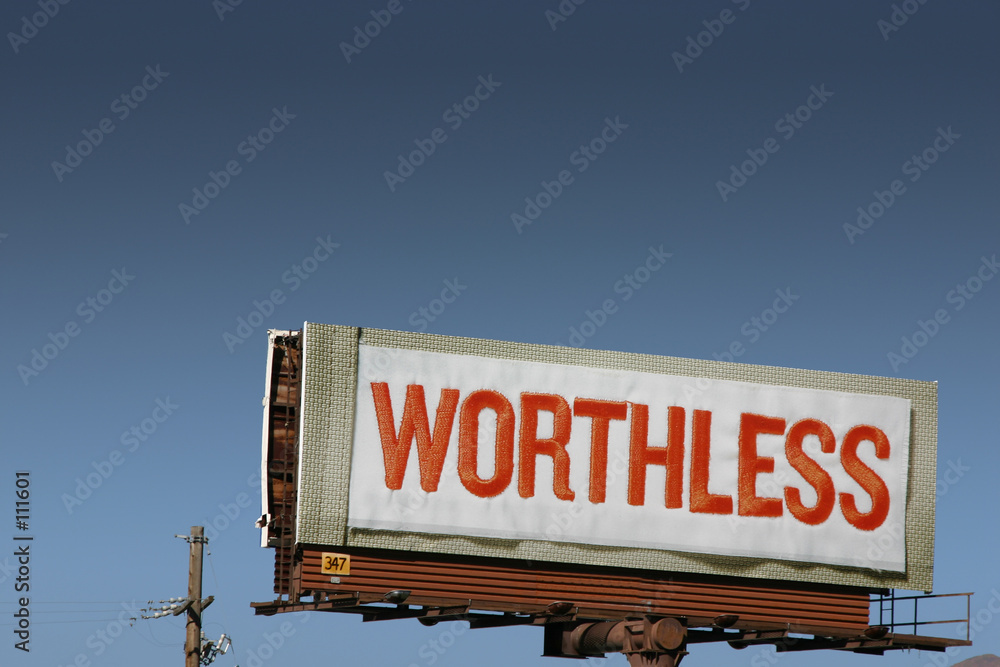 worthless - billboard sign